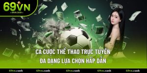 cá cược bóng đá trực tuyến