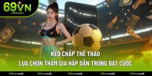 kèo chấp thể thao