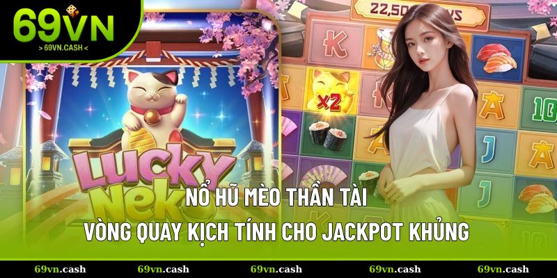 nổ hũ Mèo Thần Tài