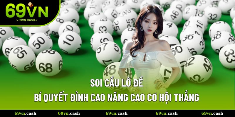 soi cầu lô đề